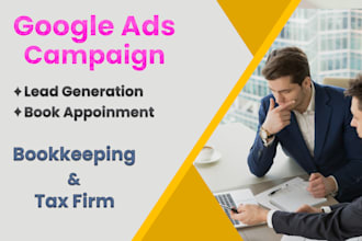do generate leads for tax and bookkeeping firm using google ads campaigns