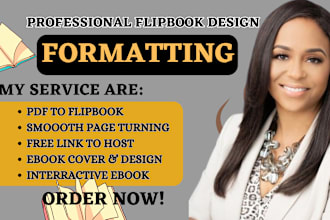 convert all pdf, docx  in to an interactive  flipbook design, ebook formatting