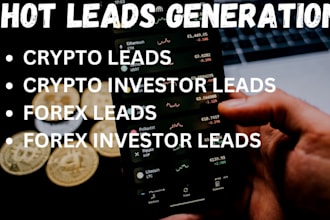 provide high intent crypto leads, crypto investor leads, verified forex leads