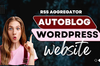 create an automated news website, ai autoblog, auto blogging, RSS aggregator