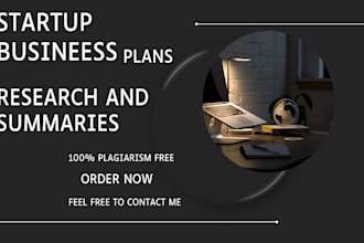 research and write professional business plans, market analysis and case studies