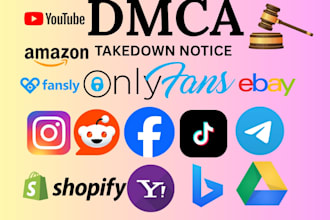 send dmca takedown notice to remove,onlyfans,google,tiktok,facebook, instagram