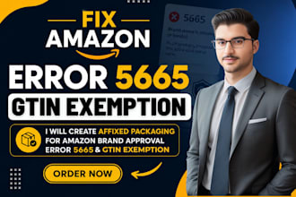 fix error 5665, amazon brand approval, gtin exemption