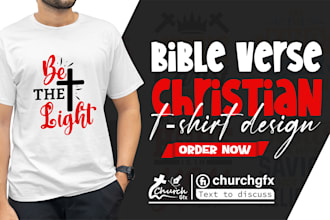 make custom bible verse christian t shirt design for you