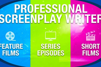 be your professional screenwriter for feature, series, or short film