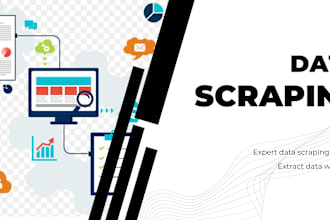 be your data scraping expert, extract data from any website
