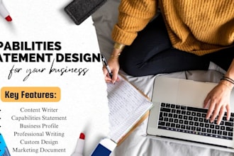 design and write a professional capabilities statement for your business