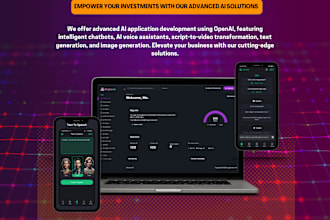 develop ai platforms chatbots, art generation, text to video support with gpt4