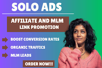 mlm promotion, clickbank affiliate link promotion, solo ads campaign, mlm leads