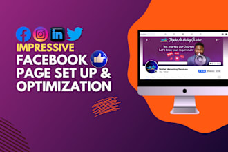 create, optimize, and set up an impressive facebook page