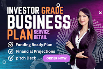 create investor ready business plans with detailed financial projections