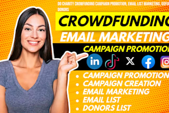crowdfunding campaign promotion for kickstarter, gofundme using email marketing