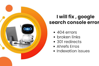fix 404 errors, broken links, 301 redirects, google search console errors