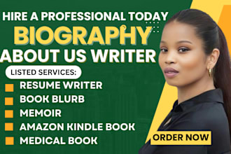 write biography, book blurb, memoir, about us, resume writer, ebook writer