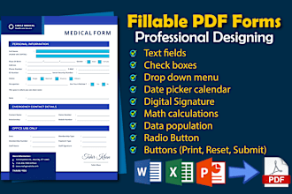 create pdf fillable form, or covert word and excel forms to fillable pdfs form