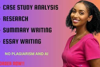 do research ,case study and summary writing