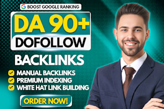 make high da 90 SEO dofollow backlinks for top ranking