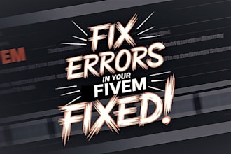 fix all bugs and crashes in your fivem server