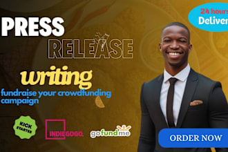write press release to fundraise your crowdfunding campaign in 24hours