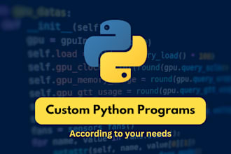create custom python programs and scripts