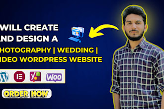 create and design a photography, wedding, and video wordpress website