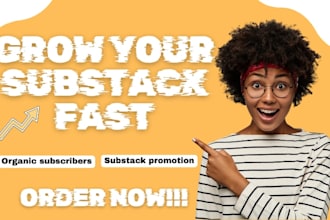 substack promotion, organic substack subscribers growth, substack newsletter