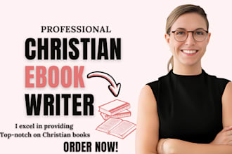 ghostwrite your christian ebooks, daily devotionals and be your ebook writer