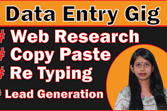 do data entry, copy paste, web research, retyping and lead generation work