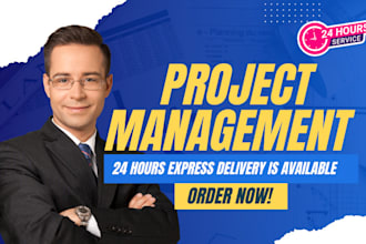 be your project manager and manage your projects
