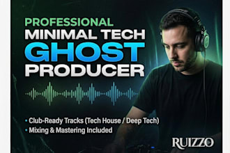 ghost produce a professional tech house or minimal deep tech track