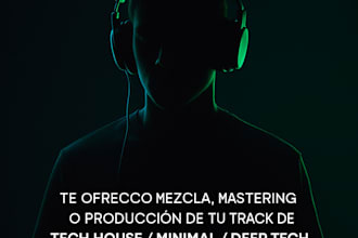 be your producer for a profecional  tech house or minimal deep tech track