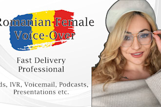 record professional romanian voice for voicemail, ads etc