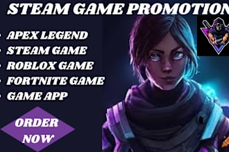 do roblox game promotion, steam game wishlist and apex legend promotion