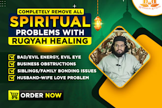 completely remove all spiritual problems with ruqyah healing