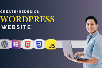 create, redesign, or rebuild your wordpress website design to meet your needs