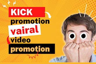 do organic promotion for kick channel to grow active audience