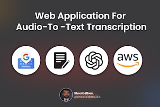 develop transcription web application and ai integration