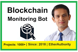 build blockchain monitoring bot on telegram for real time alerts and analysis