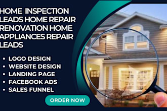 generate home inspection leads repair renovation and appliances repair leads