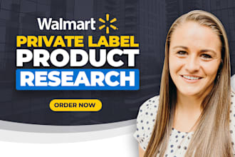 do walmart private label product research