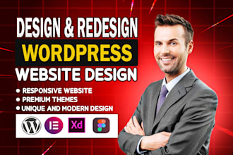 design, redesign responsive wordpress website and wordpress development