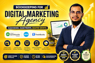 do bookkeeping with quickbooks, xero freshbooks for digital and marketing agency