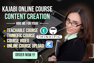 do kajabi online course content, online course upload to teachable, thinkific