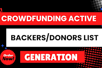 generate backers, donors email list for kickstarter indiegogo gofundme campaign