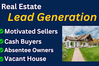 do real estate lead generation motivated sellers, cash buyers with skip tracing