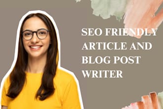 do SEO article writing, blog post writing or content writing