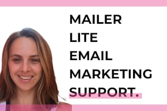 be your mailer lite email marketing support