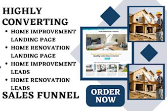 design lead capture home improvement landing page home renovation sales funnel