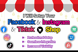 setup facebook shop, tiktok, instagram shop and integrate with shopify store