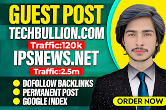 publish on techbullion,com and ipsnews,net